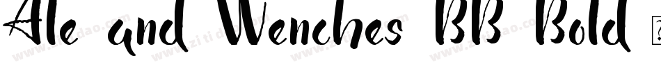 Ale and Wenches BB Bold字体转换